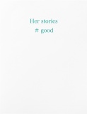 Her stories ＃good